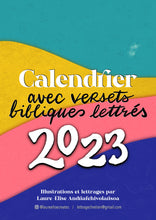 Charger l&#39;image dans la galerie, Calendrier 2023 avec versets bibliques lettrés
